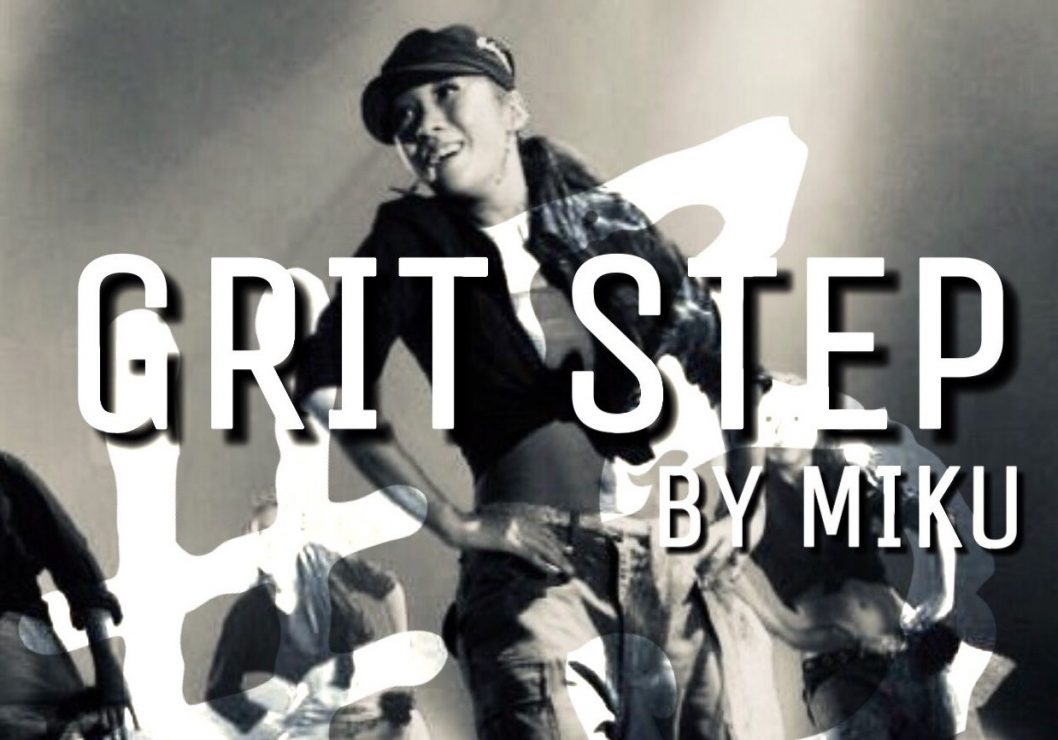 Coach’s Favorite #11 GRIT STEP #3 by Miku